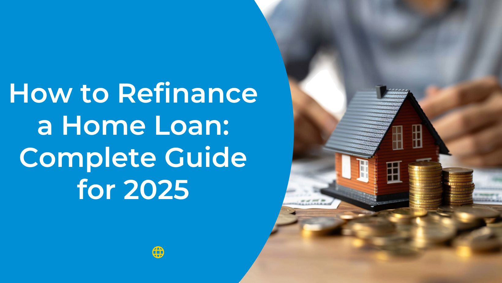 how to refinance a home loan
