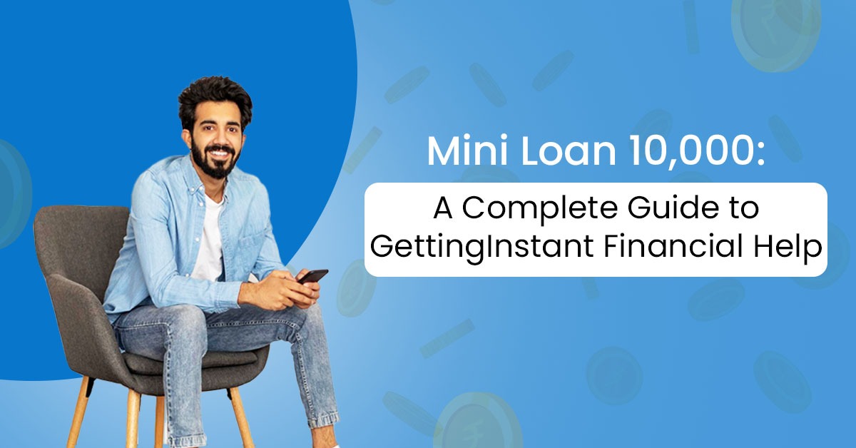 mini loan 10000