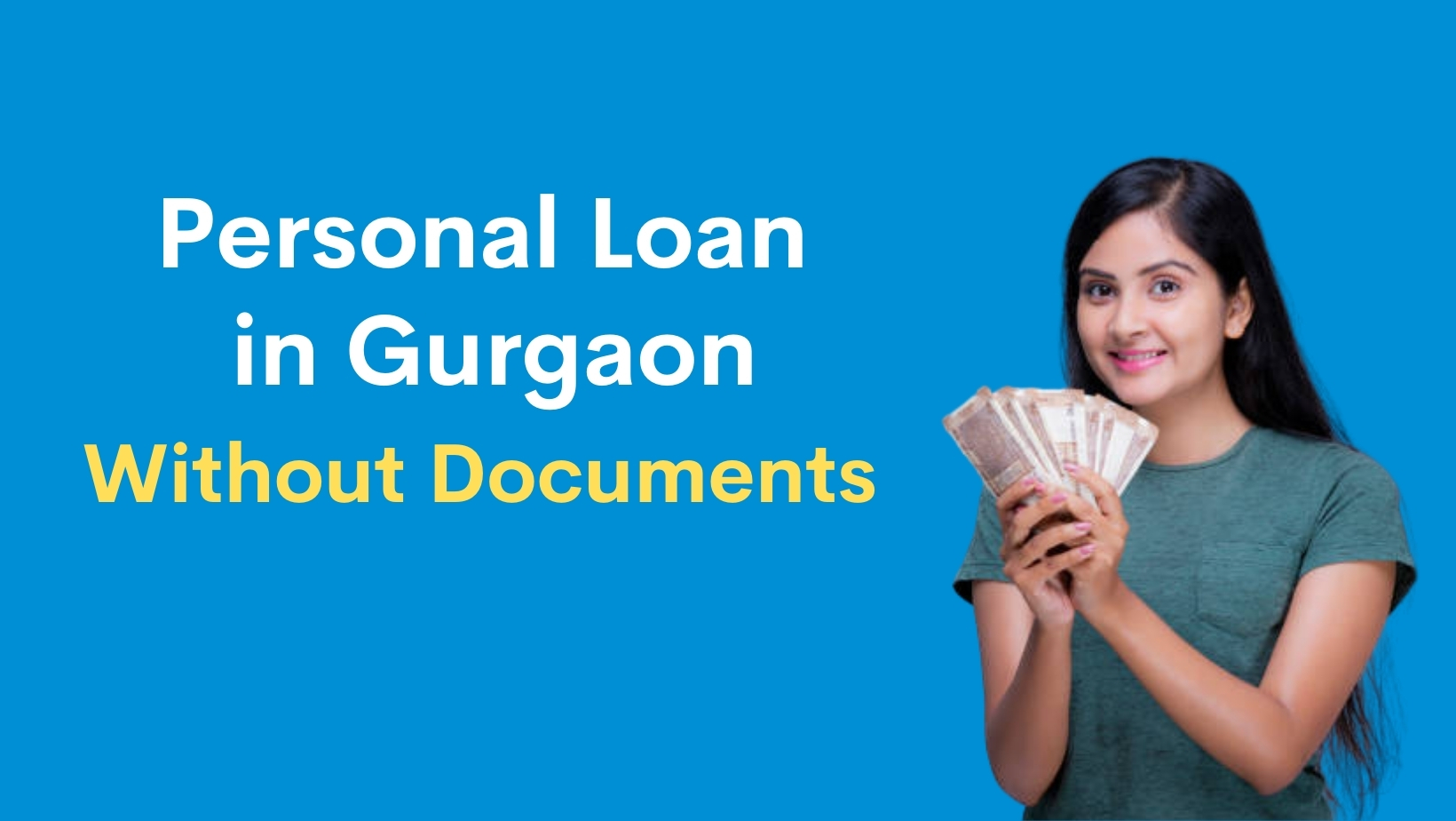 Personal Loan in Gurgaon Without Documents