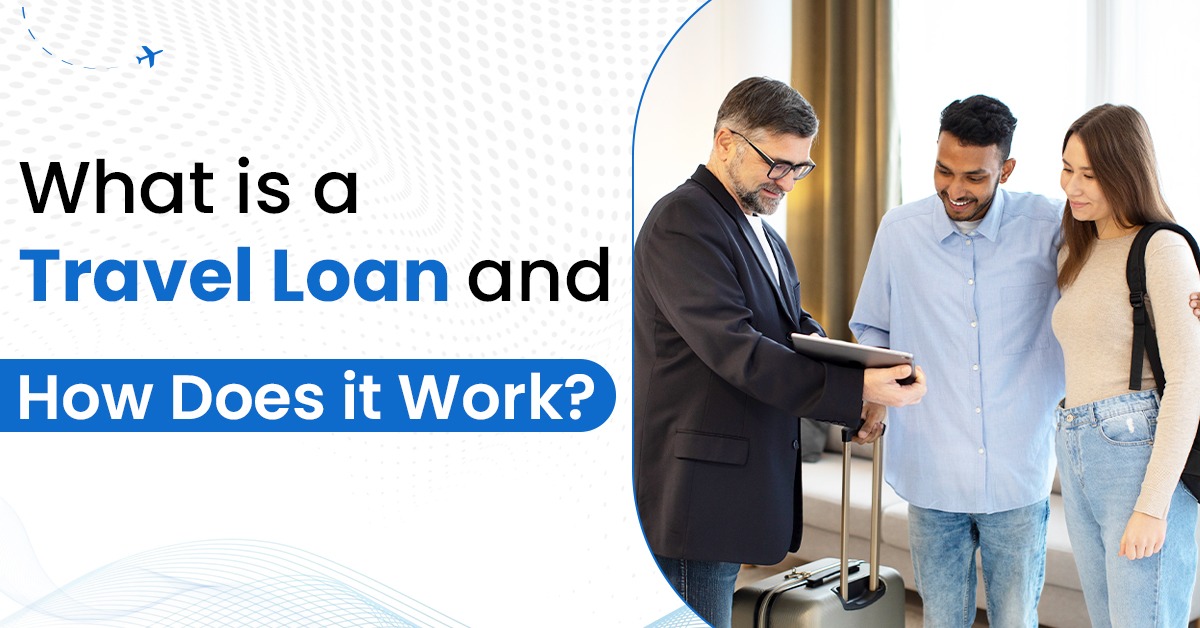 travel loan how does it work