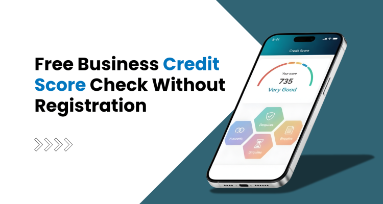 Free Business Credit Score Check Without Registration
