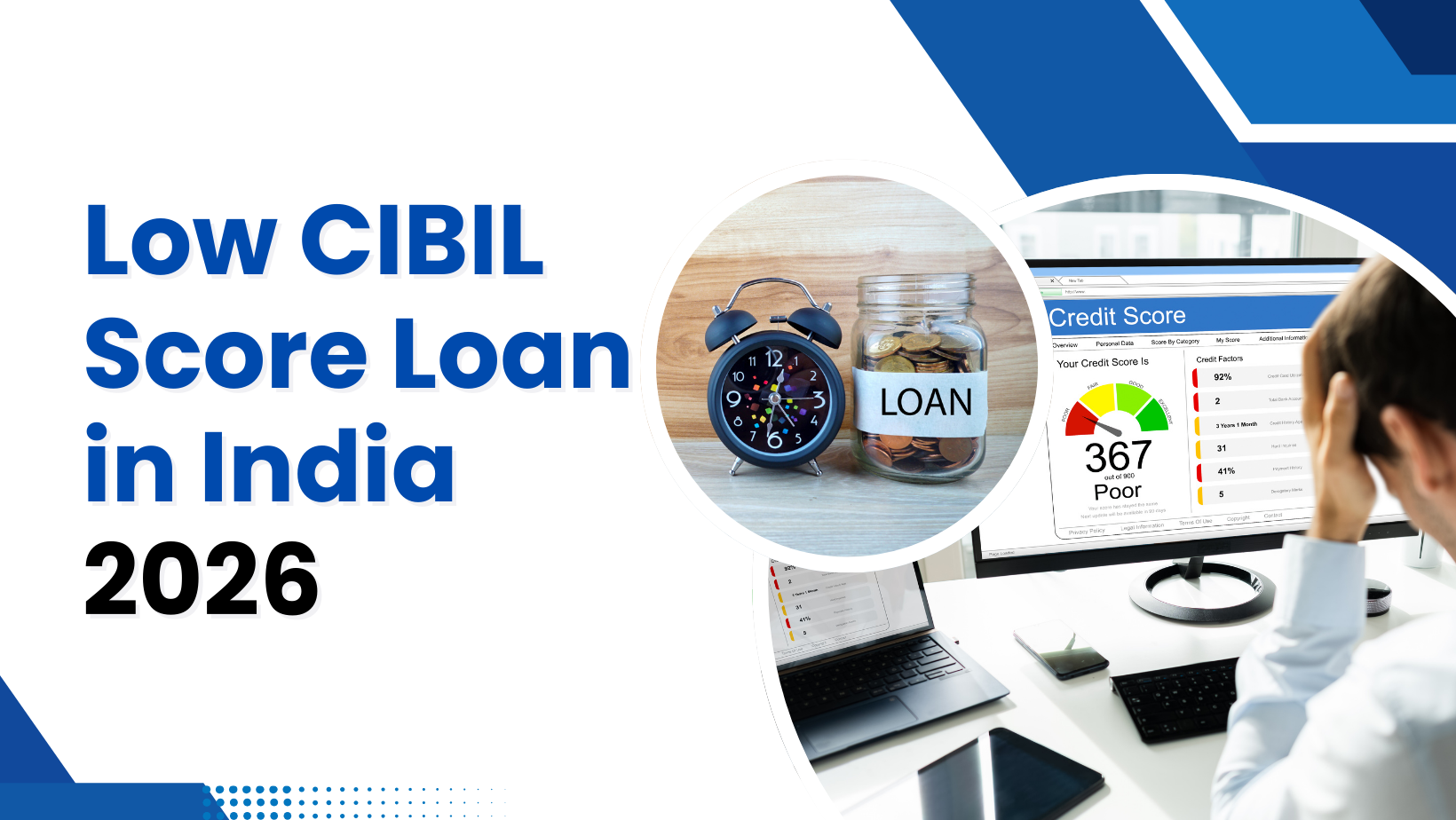 Low CIBIL Score Loan